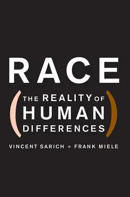Rasa - Realitatea diferențelor umane - Race - The Reality of Human Differences