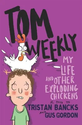 Viața mea și alte găini explozive, 4 - My Life and Other Exploding Chickens, 4