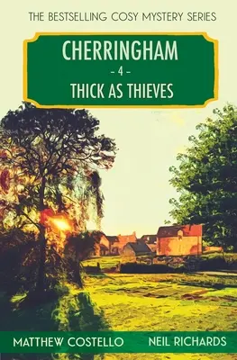 Thick as Thieves: Un mister Cherringham Cosy - Thick as Thieves: A Cherringham Cosy Mystery