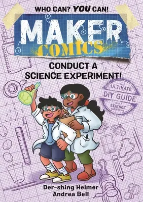 Maker Comics: Efectuați un experiment științific! - Maker Comics: Conduct a Science Experiment!