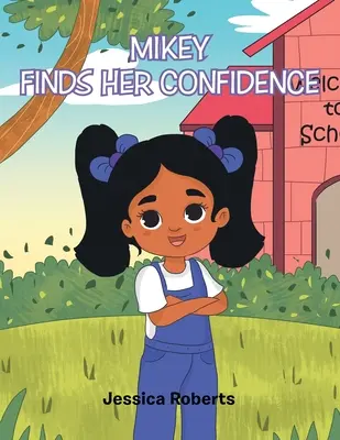 Mikey își găsește încrederea - Mikey Finds Her Confidence