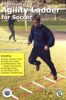 Utilizarea eficientă a scării de agilitate pentru fotbal - Effective Use of the Agility Ladder for Soccer