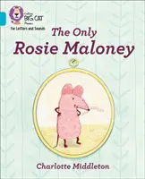 Only Rosie Maloney - Trupa 07/Turquoise - Only Rosie Maloney - Band 07/Turquoise
