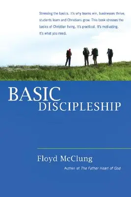 Discipolatul de bază - Basic Discipleship