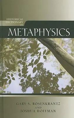Dicționar istoric de metafizică - Historical Dictionary of Metaphysics