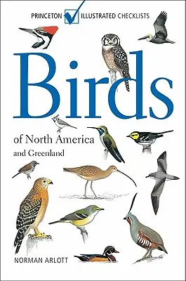 Păsări din America de Nord și Groenlanda - Birds of North America and Greenland