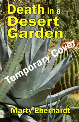 Moartea într-o grădină din deșert - Death in a Desert Garden