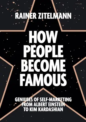 Cum devin oamenii faimoși - How People Become Famous
