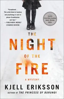 Noaptea de foc: Un mister - The Night of the Fire: A Mystery