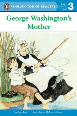 Mama lui George Washington - George Washington's Mother