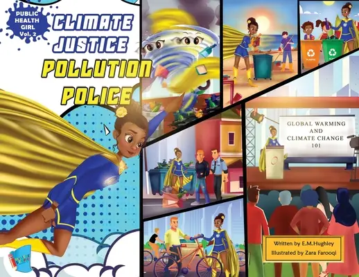 Justiția climatică Poliția poluării - Climate Justice Pollution Police