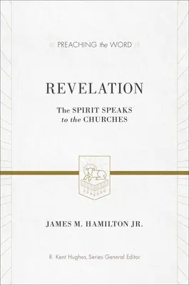 Apocalipsa: Duhul Sfânt vorbește Bisericilor - Revelation: The Spirit Speaks to the Churches
