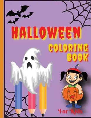 Carte de colorat de Halloween: Happy Halloween Coloring Book for Toddlers (Cărți de Halloween pentru copii) - Halloween Coloring Book: Happy Halloween Coloring Book for Toddlers (Halloween Books for Kids)