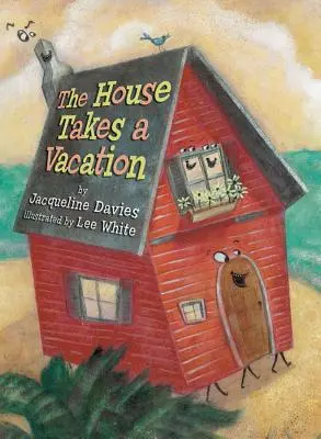 Casa își ia o vacanță - The House Takes a Vacation