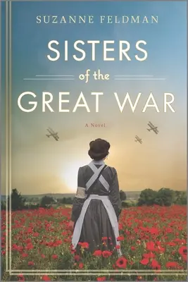 Surorile din Marele Război - Sisters of the Great War