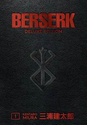 Berserk Deluxe Volumul 1 - Berserk Deluxe Volume 1