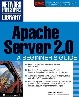 Serverul Apache 2.0: A Beginner's Guide - Apache Server 2.0: A Beginner's Guide