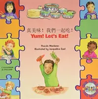 Yum! Let's Eat! în chineză și engleză - Yum! Let's Eat! in Chinese and English