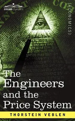 Inginerii și sistemul de prețuri - The Engineers and the Price System