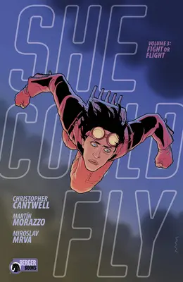 She Could Fly Volumul 3: Fight or Flight - She Could Fly Volume 3: Fight or Flight