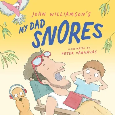 Tatăl meu sforăie - My Dad Snores