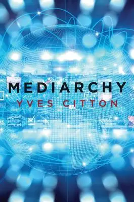 Mediarhie - Mediarchy