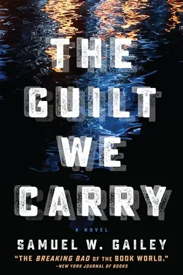Vina pe care o purtăm - The Guilt We Carry