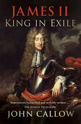 James II: Rege în exil - James II: King in Exile