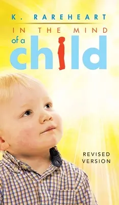 În mintea unui copil: Cartea 1 - In the Mind of a Child: Book 1