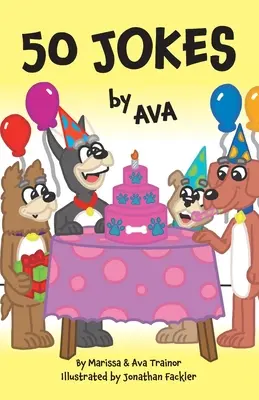 50 de glume de Ava - 50 Jokes by Ava