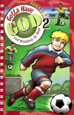 Kidz: Gotta Have God Vol 2: Vârsta 06-9 - Kidz: Gotta Have God Vol 2: Age 06-9
