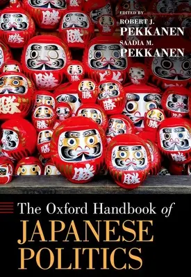 Manualul Oxford de politică japoneză - The Oxford Handbook of Japanese Politics