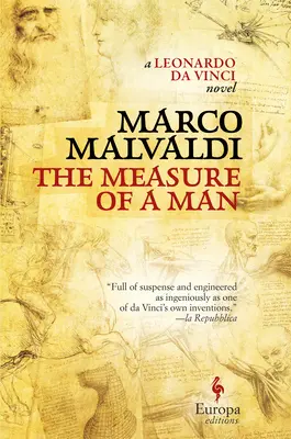 The Measure of a Man (Măsura unui om): Un roman despre Leonardo Da Vinci - The Measure of a Man: A Novel of Leonardo Da Vinci