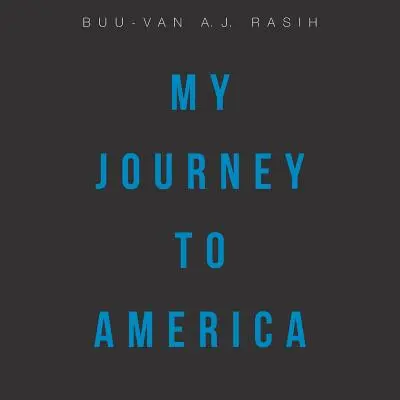 Călătoria mea spre America - My Journey to America