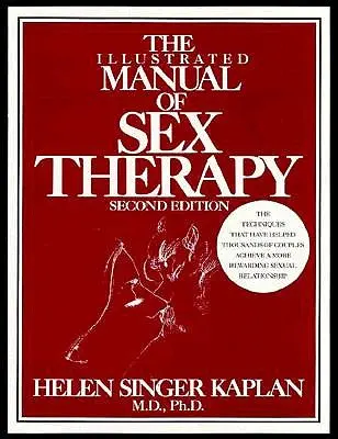Manual ilustrat de terapie sexuală (The Illustrated Manual of Sex Therapy) - The Illustrated Manual of Sex Therapy
