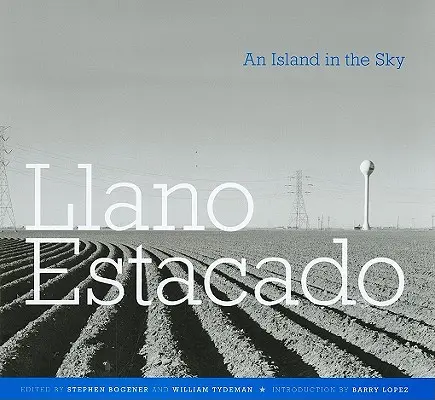 Llano Estacado: O insulă în cer - Llano Estacado: An Island in the Sky