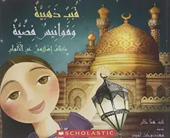 DOMURI DE AUR ȘI FELINARE DE ARGINT - GOLDEN DOMES & SILVER LANTERNS