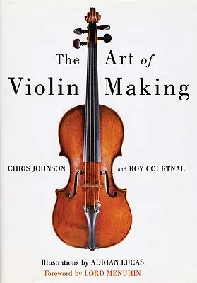 Arta de a face vioară - Art of Violin Making