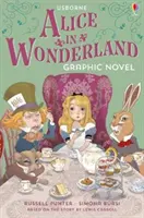 Alice în Țara Minunilor Roman grafic - Alice in Wonderland Graphic Novel