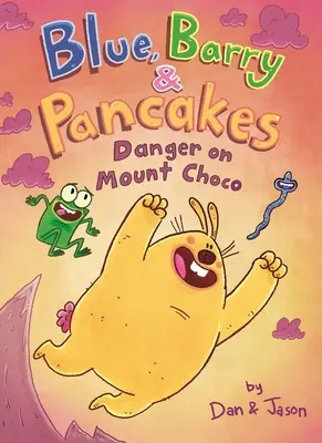 Blue, Barry & Pancakes: Pericol pe Muntele Choco - Blue, Barry & Pancakes: Danger on Mount Choco