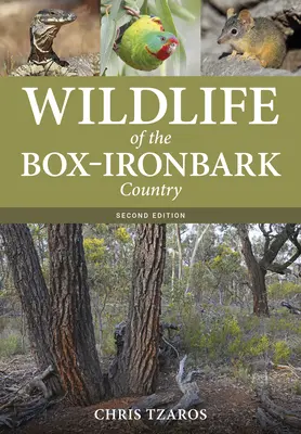 Viața sălbatică a țării Box-Ironbark - Wildlife of the Box-Ironbark Country