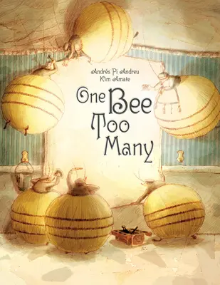 O albină prea mult: (Carte ilustrată pentru copii despre toleranță, diversitate și prejudecăți) - One Bee Too Many: (Picture Book for Kids about Tolerance, Diversity, and Prejudice)