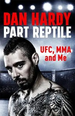 Partea reptilă: Ufc, Mma și eu - Part Reptile: Ufc, Mma and Me