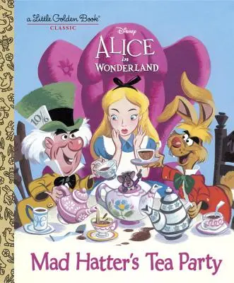 Petrecerea de ceai a pălărierului nebun (Disney Alice în Țara Minunilor) - Mad Hatter's Tea Party (Disney Alice in Wonderland)
