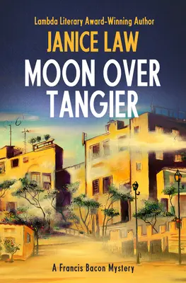 Luna deasupra Tangerului - Moon Over Tangier