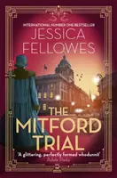 Procesul Mitford - Unity Mitford și crima de pe vasul de croazieră - Mitford Trial - Unity Mitford and the killing on the cruise ship