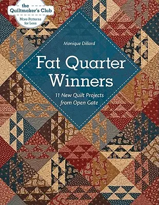 Fat Quarter Winners-Print-on-Demand-Edition: 11 proiecte noi de cuverturi de la Open Gate - Fat Quarter Winners-Print-on-Demand-Edition: 11 New Quilt Projects from Open Gate