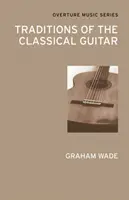 Tradiții ale chitarei clasice - Traditions of the Classical Guitar