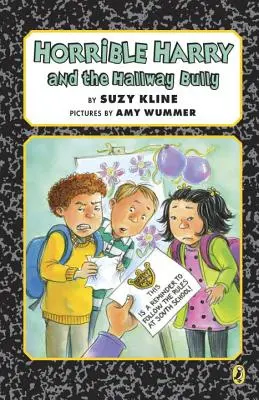 Horrible Harry și bătăușul de pe hol - Horrible Harry and the Hallway Bully