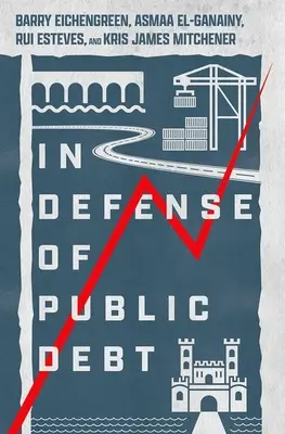 În apărarea datoriei publice - In Defense of Public Debt